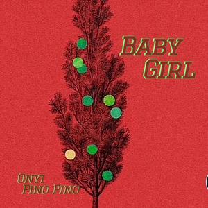 Baby Girl (Explicit)