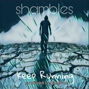 Keep Running (Explicit)