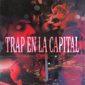 Trap en la Capital