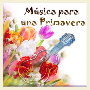 Música Para Una Primavera