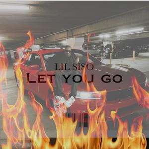 LET YOU GO (Explicit)