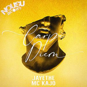 Carpe Diem (feat. MC Kajo)