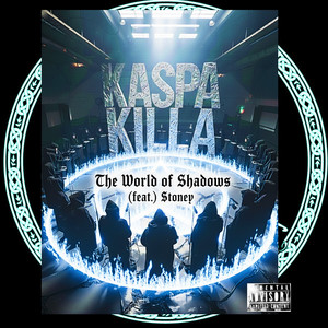 The World of Shadows (Explicit)