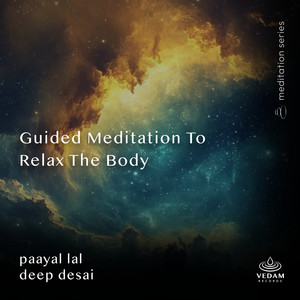 Guided Meditation to Relax the Body