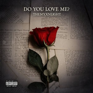 Do You Love Me? (Explicit)