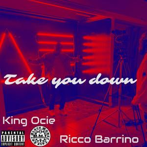 Take you down (feat. Ricco Barrino) [Radio edit]