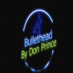 Bullethead (Explicit)