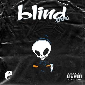 Blind (Explicit)