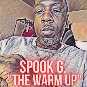 The Warm Up (Explicit)