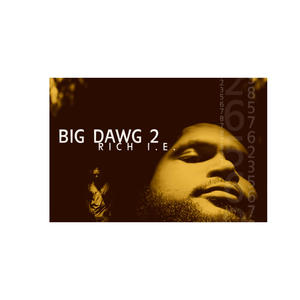 BIG DAWG 2 (Explicit)