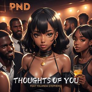 Thoughts of You (Explicit)