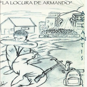 La Locura de Armando