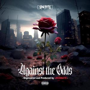 Against the odds (feat. LMO) (Explicit)