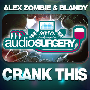 Crank This (Original Mix)