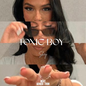 Toxic Boy