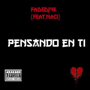 pensando en ti (Explicit)