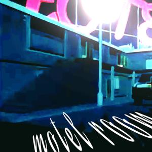 motel room (Explicit)
