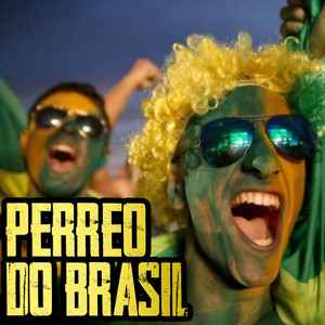 Perreo do Brasil (Remix)