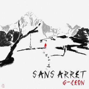 SANS ARRÊT (Explicit)