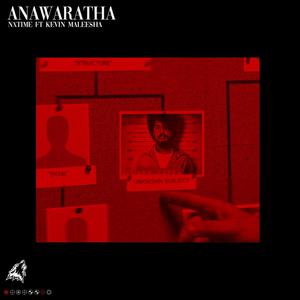 Anawaratha(feat. Kevin Maleesha) (Explicit)