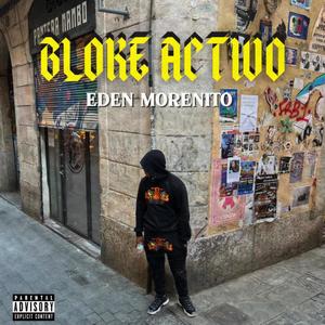 BLOKE ACTIVO (Explicit)