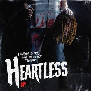 HEARTLESS (Explicit)