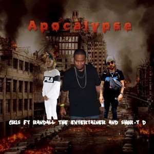 Apocalypse (feat. Randall TheEntertainer & Shor TD) (Explicit)