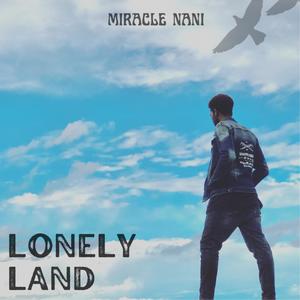 Lonely land (Explicit)