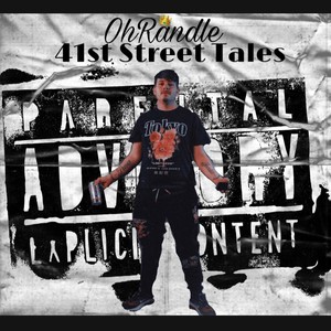 OhRandle (41st Street Tales) [Explicit]