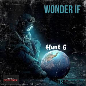 Wonder If (Explicit)