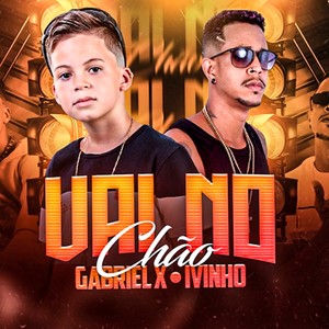 Vai No Chão (Explicit)