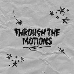 Through The Motions