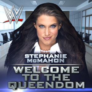 WWE: Welcome to the Queendom (Stephanie McMahon)