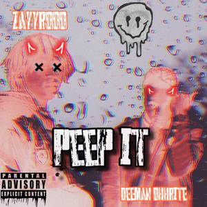 Peep It (Explicit)