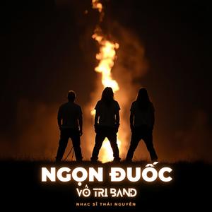 NGỌN ĐUỐC (feat. Vô Tri Band)