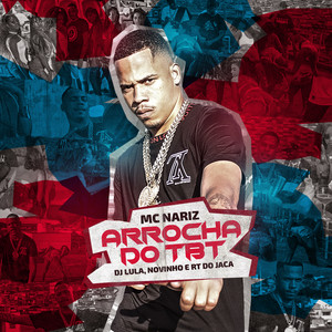 Arrocha do Tbt (feat. DJ RT do Jaca) (Explicit)