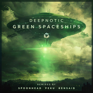 Green Spaceships (Bensaid Remix)