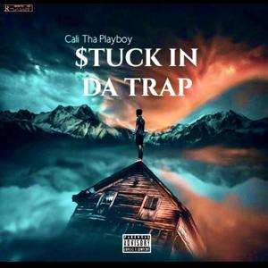 $tuck In Da Trap (Explicit)