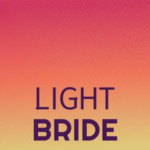 Light Bride