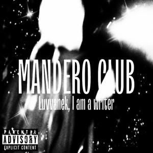 Mandero Club (Explicit)