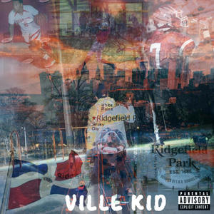 VILLE KID (Explicit)