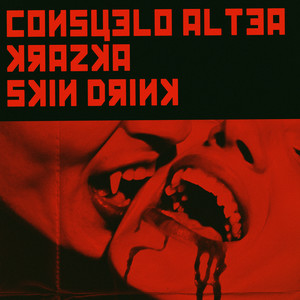 Skin Drink (Extended Edit)