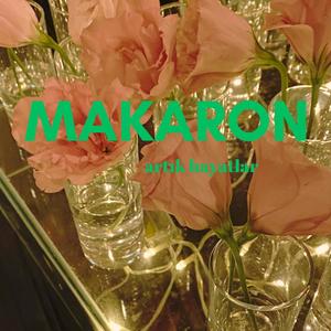 MakaRon - Aşkın İlk Bakışı