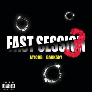 FAST SESSION XV (Explicit)