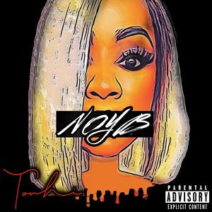 N.O.Y.B. (None of Yo Business) [Explicit]