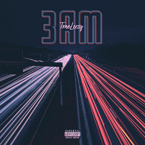 3 AM (Explicit)