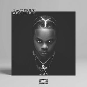 Boss Chick (Savior Remake) [Explicit]