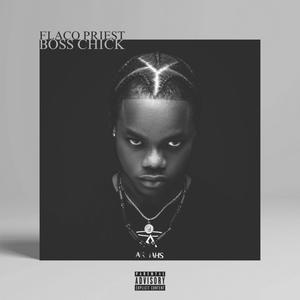 Boss Chick (Savior Remake) (Explicit)