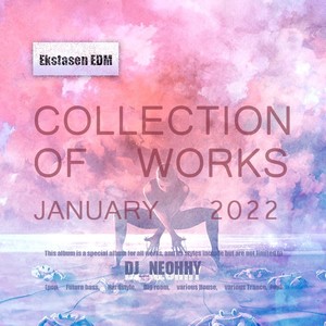 Collection Of  Works (January 2022)