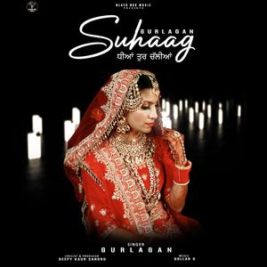 Suhaag (feat. Dollar D)